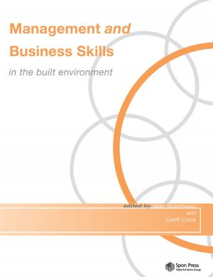 Cover of the book Management and Business Skills in the Built Environment by Archie Hunter
