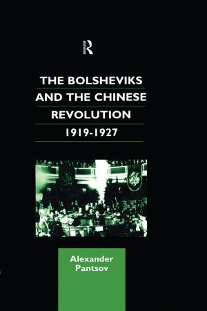 Cover of the book The Bolsheviks and the Chinese Revolution 1919-1927 by Wilfred R. Bion