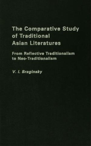 Cover of the book The Comparative Study of Traditional Asian Literatures by Arthur George Warner, Edmond Warner