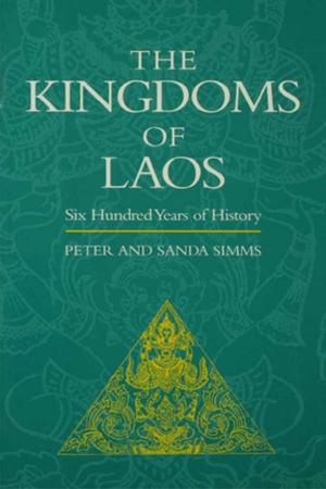 Cover of the book The Kingdoms of Laos by Thomas Allmer