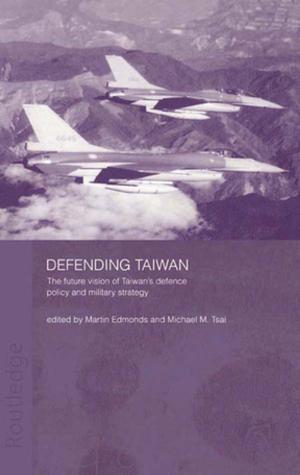 Cover of the book Defending Taiwan by Gabriel Eckstein