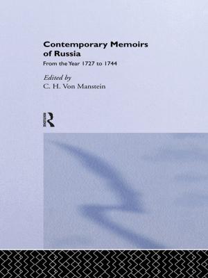Cover of the book Contemporary Memoirs of Russia from 1727-1744 by Brown, Sally, Knight, Peter