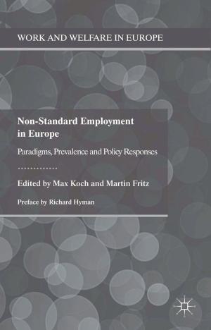 Cover of the book Non-Standard Employment in Europe by Frank Möller