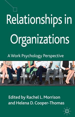 Cover of the book Relationships in Organizations by 