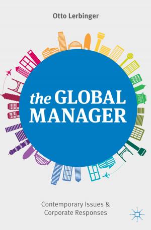 Cover of the book The Global Manager by Timothy Kelly, Mark Doel