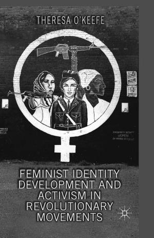 Cover of the book Feminist Identity Development and Activism in Revolutionary Movements by Loretta Franklin