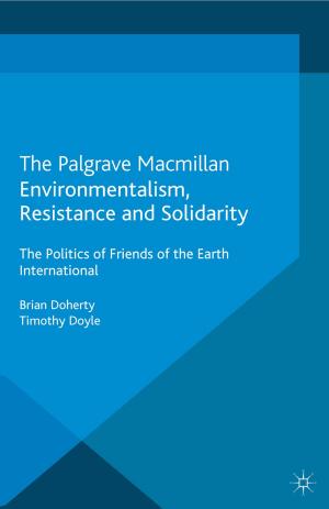 Cover of the book Environmentalism, Resistance and Solidarity by Dariusz Galasinski