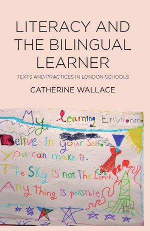 Cover of the book Literacy and the Bilingual Learner by M. Wishon
