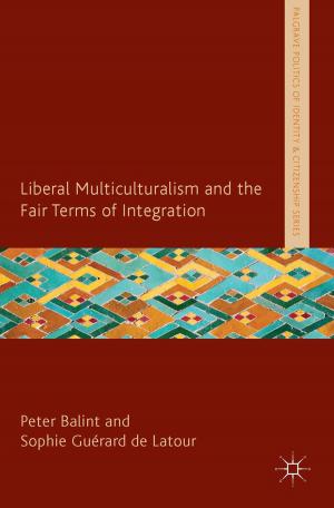 Cover of the book Liberal Multiculturalism and the Fair Terms of Integration by Jacqueline Jenkins, Julie Sanders