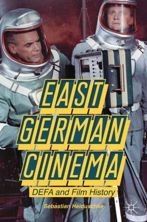 Cover of the book East German Cinema by Aroop Mukharji