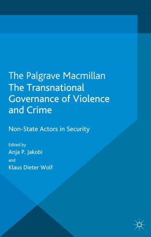 Cover of the book The Transnational Governance of Violence and Crime by Scott Carter