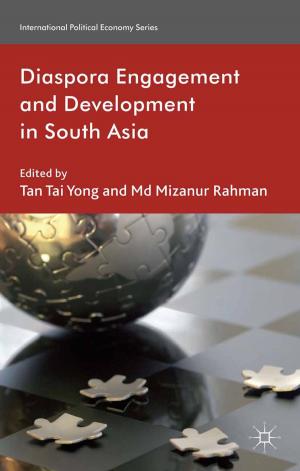 Cover of the book Diaspora Engagement and Development in South Asia by Leticia Sabsay