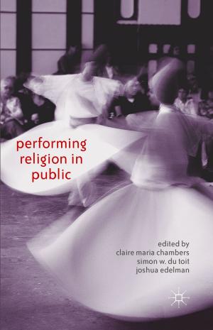 Cover of the book Performing Religion in Public by John Shannon Hendrix