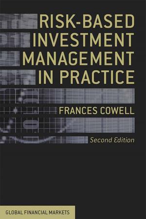Cover of the book Risk-Based Investment Management in Practice by F. Bhimji