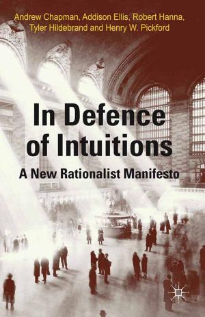 Cover of the book In Defense of Intuitions by Nan Moss