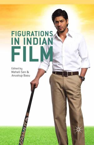 Cover of the book Figurations in Indian Film by Federico Beltrame, Daniele Previtali
