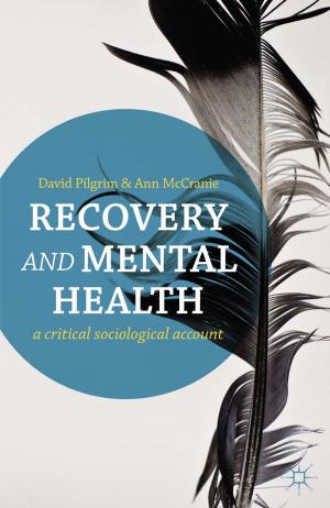 Cover of the book Recovery and Mental Health by Lucinda Becker, David Price