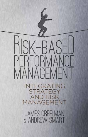 Cover of the book Risk-Based Performance Management by M. Beverland, B. Nielsen, V. Pryce, Ellen Hellmann