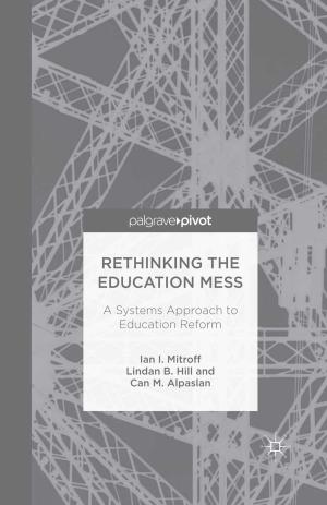 Cover of the book Rethinking the Education Mess: A Systems Approach to Education Reform by Peter Marina, Stephen Glazier