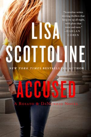 Cover of the book Accused: A Rosato & DiNunzio Novel by Roshani Chokshi