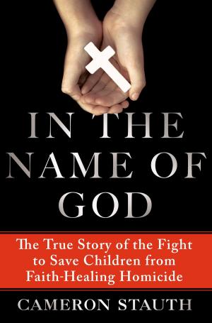 Cover of the book In the Name of God by Patricia Scanlan