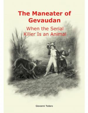 Cover of the book The Man-Eater of Gévaudan by Tina Long