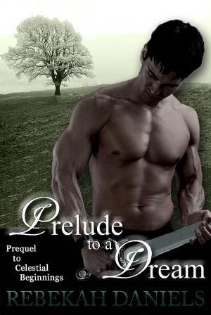 Cover of the book Prelude to a Dream by Gama Ray Martinez