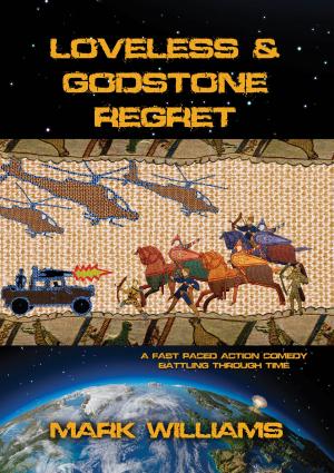 Cover of the book Loveless & Godstone Regret by Jake Brown