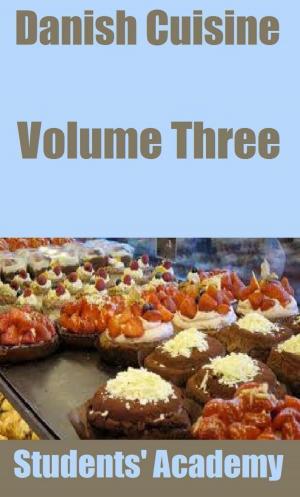 Book cover of Danish Cuisine: Volume Three