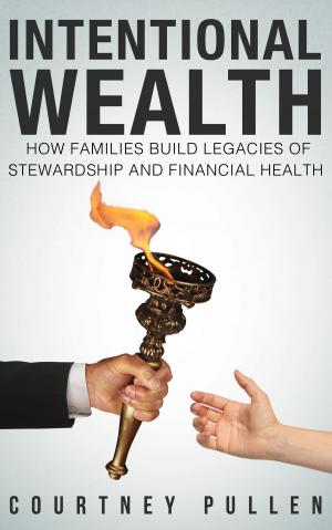 Cover of the book Intentional Wealth by E.J. Kelly