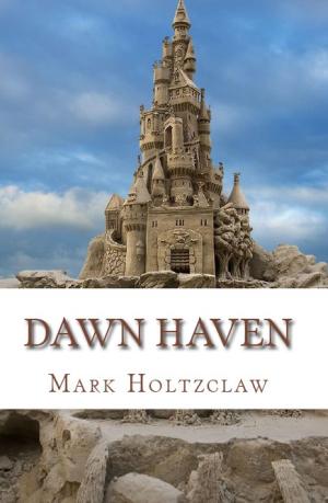 Cover of the book Dawn Haven by Laura Giorgi