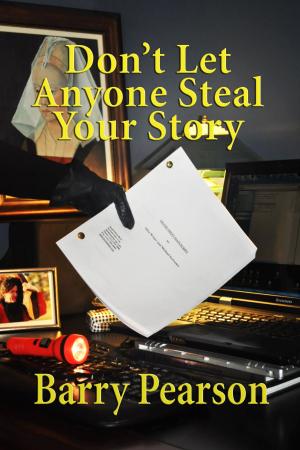 Book cover of Don't Let Anyone Steal Your Story