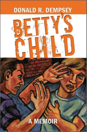 Cover of the book Betty's Child by 吳曉波