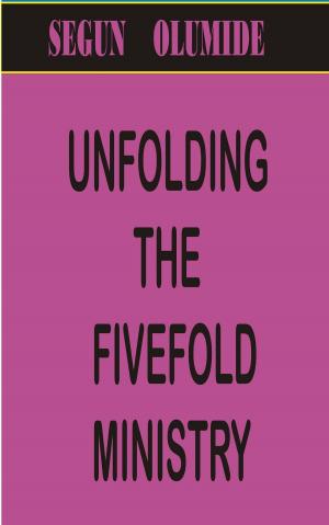 Book cover of Unfolding the Fivefold Ministry