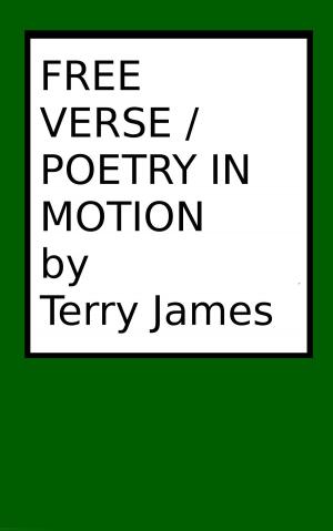 Cover of the book Freeverse/Poetry in Motion by Dora DeLellis