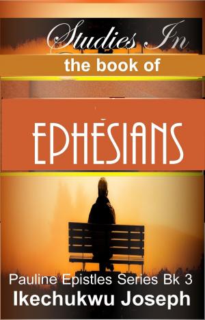 Cover of the book Studies in the Book of Ephesians by Tony Houghton