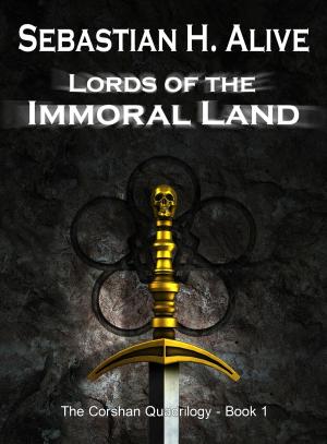 Cover of the book The Lords Of The Immoral Land by Peter M. Emmerson, Ellen Mae Franklin