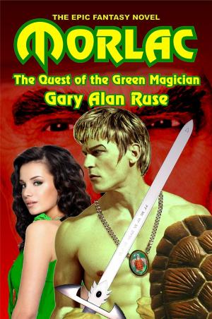 Cover of the book Morlac: The Quest of the Green Magician by Tansy Rayner Roberts