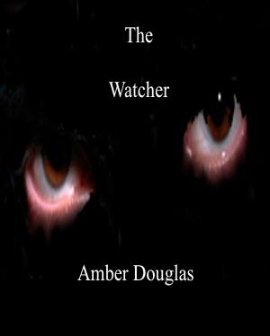 Cover of the book The Watcher by Kierra Baxter