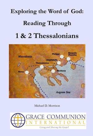 Cover of the book Exploring the Word of God: Reading Through 1 & 2 Thessalonians by Steve McVey