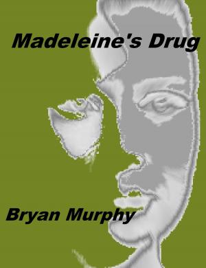Book cover of Madeleine's Drug