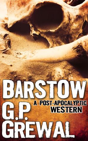 Cover of the book Barstow: A Post-Apocalyptic Western by Robert Allen