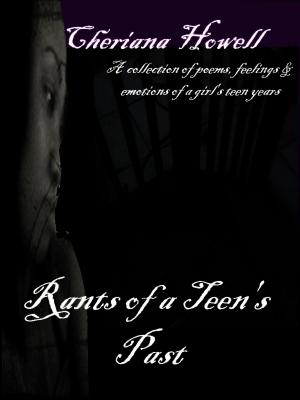 Cover of the book Rants of a Teen's Past by Latoya Smith