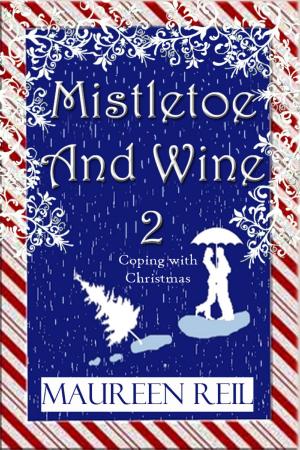 Book cover of Mistletoe and Wine 2