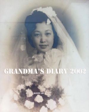 Cover of the book Grandma's Diary 2002 (Jan) by John Wallace