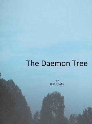 bigCover of the book The Daemon Tree by 