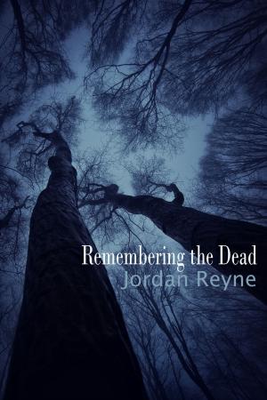 Cover of the book Remembering the Dead by Rebecca M Avery