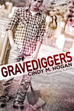 Cover of the book Gravediggers by Cindy M. Hogan
