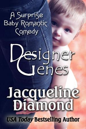 Book cover of Designer Genes: A Surprise Baby Romantic Comedy