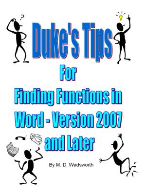 Cover of the book Duke's Tips For Finding Functions in Word: Version 2007 And Later by Beat Bucher